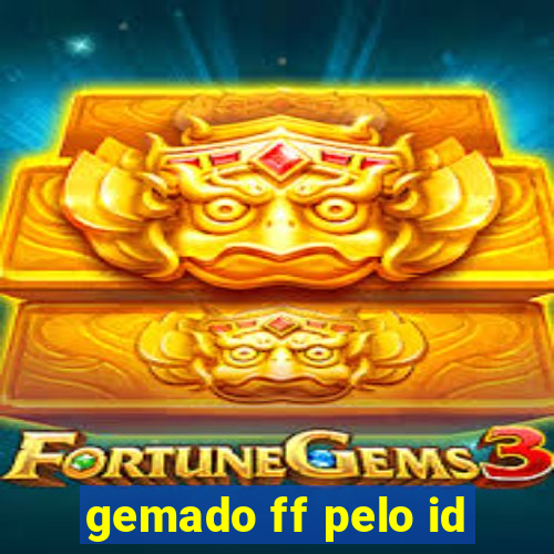 gemado ff pelo id